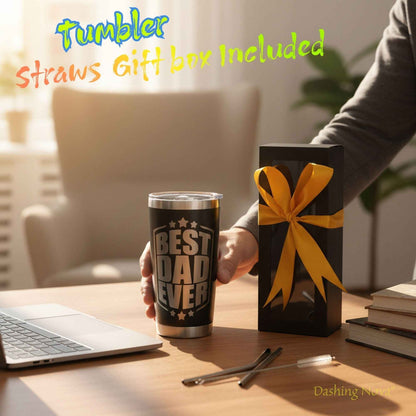 Best Dad Ever Tumbler 20oz Stainless Steel Father&